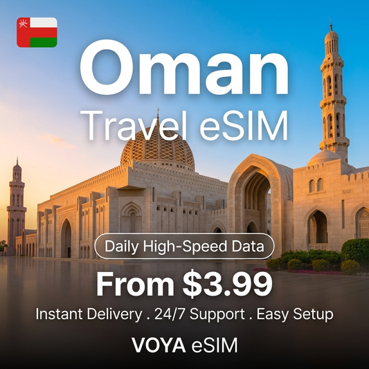 Oman Travel eSIM - VOYA eSIM